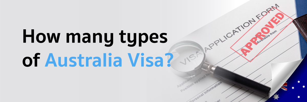 Australia Visa Types